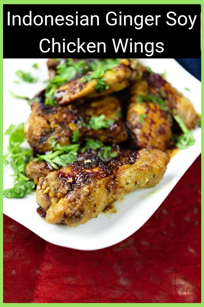 Indonesian  Ginger-Soy Chicken Wings