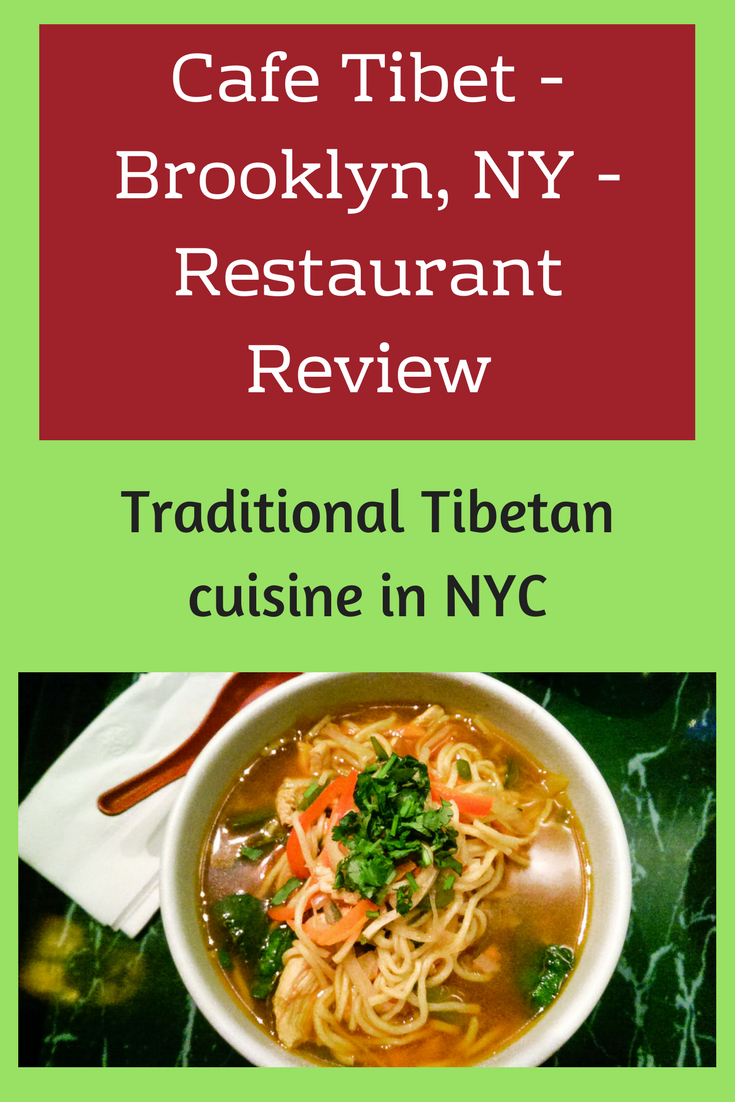 Cafe Tibet - Brooklyn (NYC) - Restaurant Review