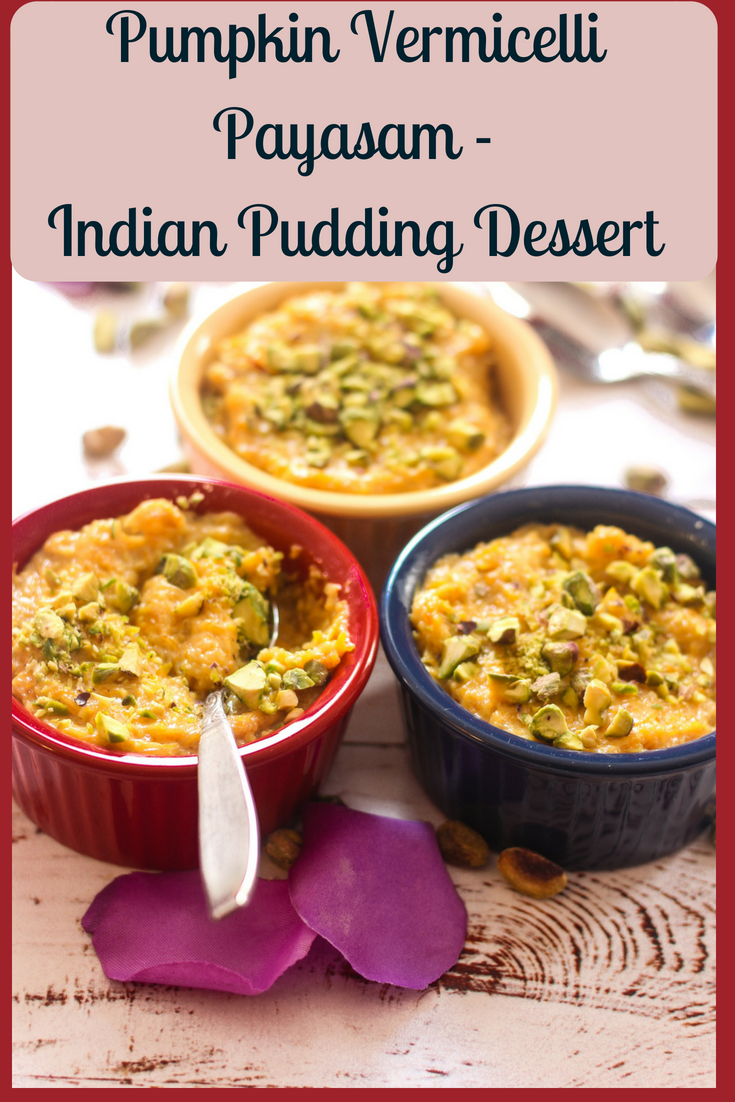 Pumpkin Payasam - Indian Pumpkin Vermicelli Pudding with text