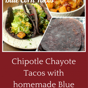 Chipotle Chayote Blue Corn Tacos