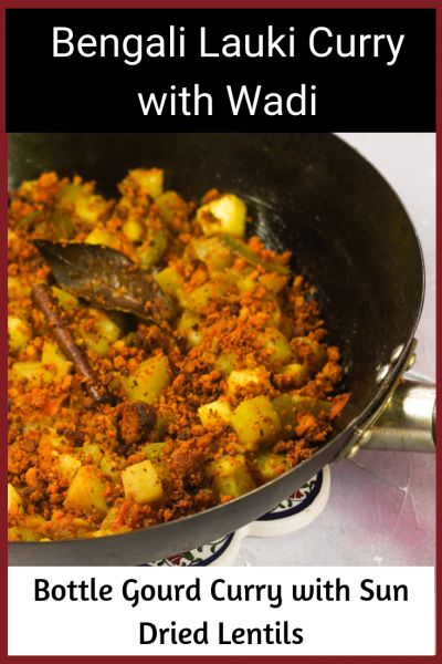 Bengali Bottle Gourd Curry