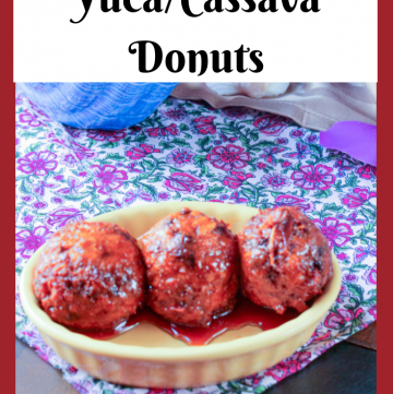 Yuca Donuts - Gluten Free Cassava Donuts