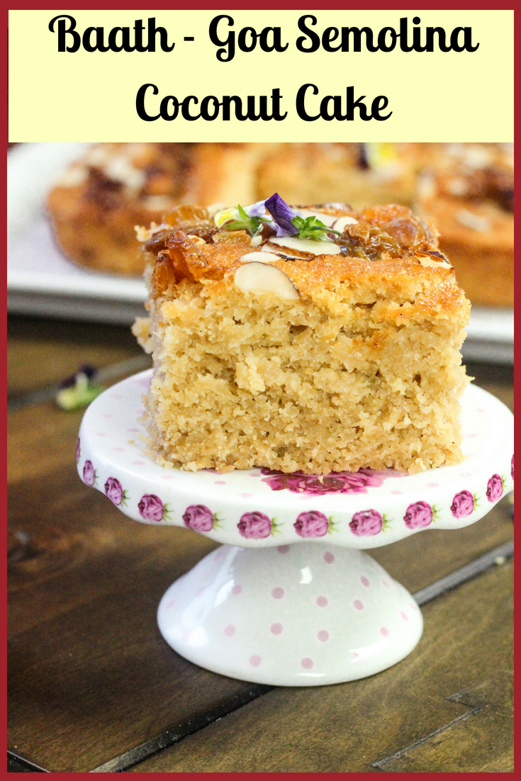 Baath - Goa Semolina Coconut Cake