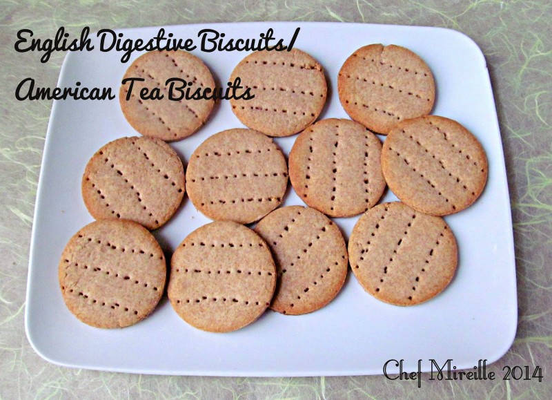 American Tea Biscuits...English Digestive Biscuits Global Kitchen Travels