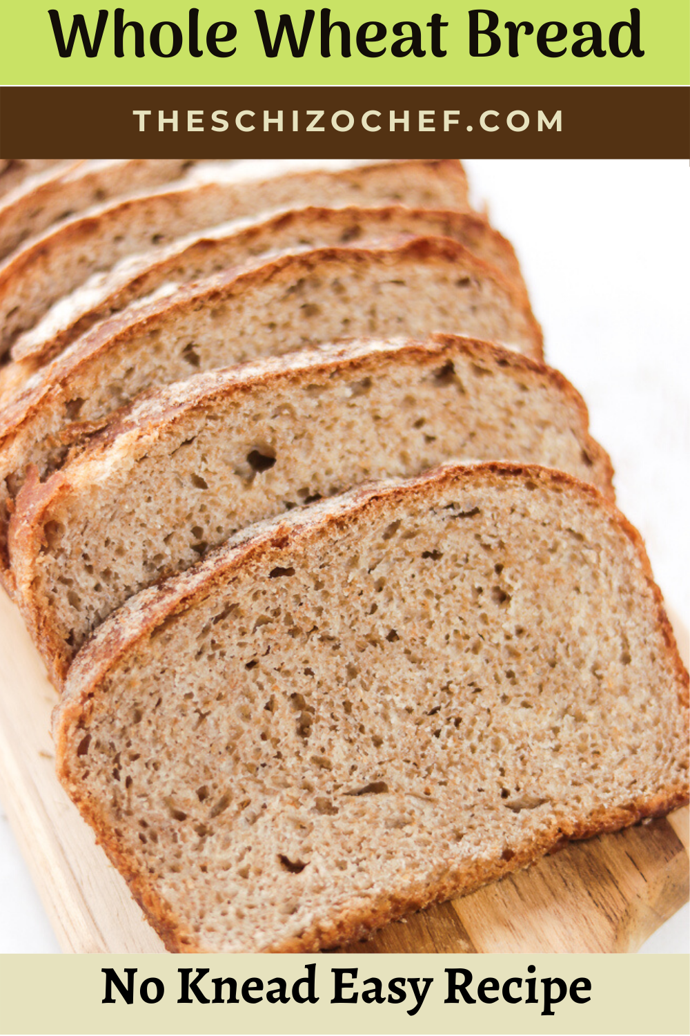 No Knead Whole Wheat Bread with text