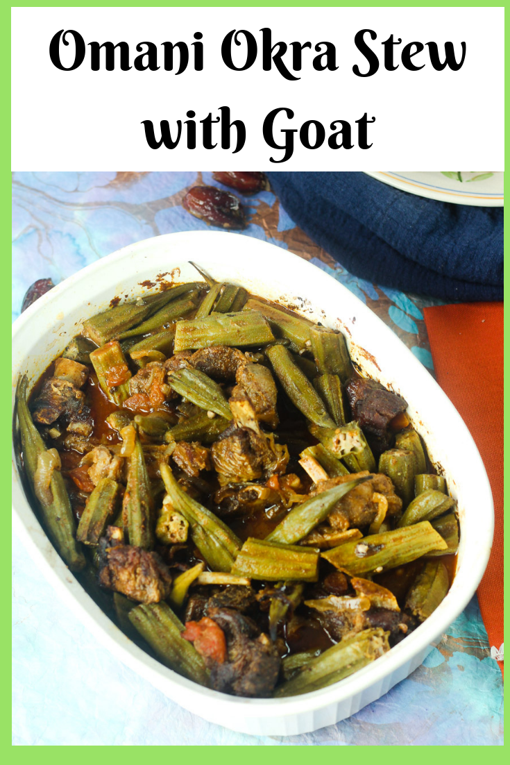 Omani Bamia Stew - Okra Stew with Goa