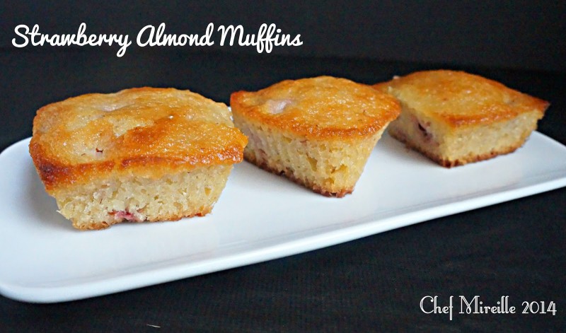 Strawberry Muffins, Almond Muffins