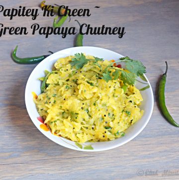 Papitey Ki Cheen, Green Papaya Chutney