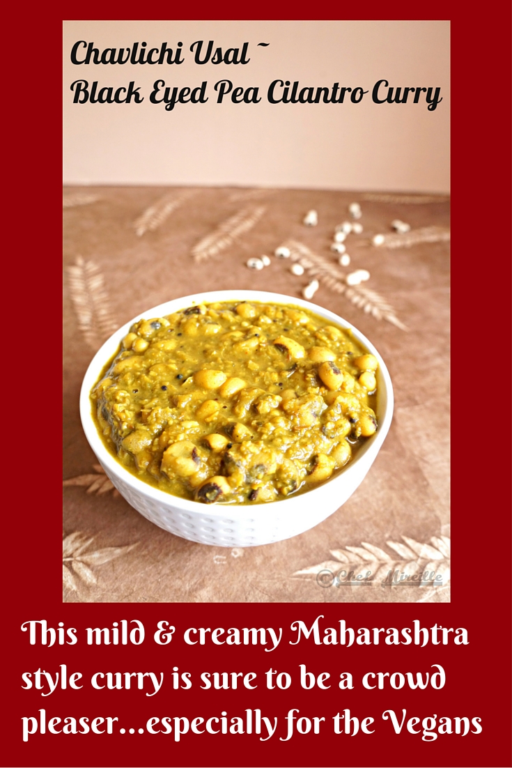 Black Eyed Peas Curry with Cilantro Masala - How to Make Chavlichi Usal ...