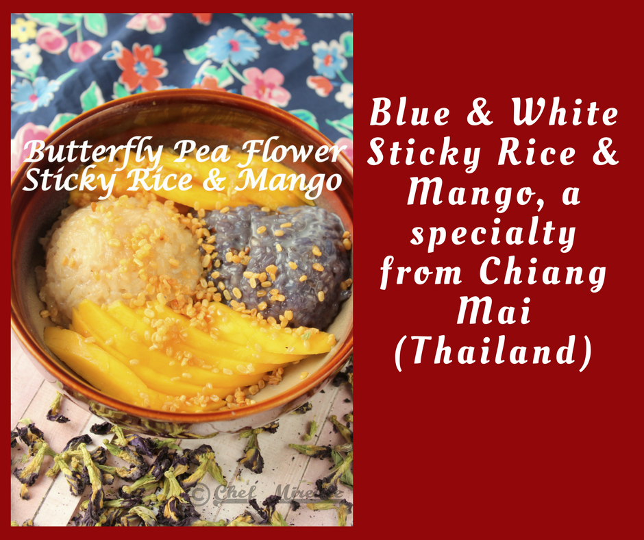 Blue Thai Sticky Rice & Mango Global Kitchen Travels