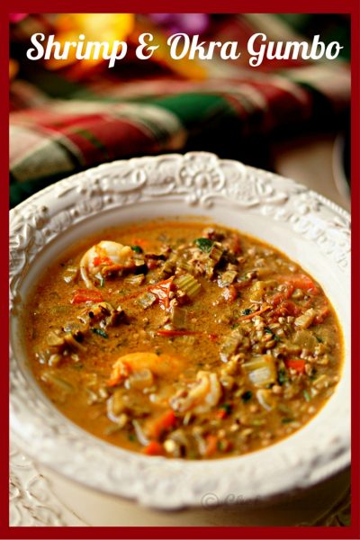 Shrimp & Okra Gumbo - Global Kitchen Travels