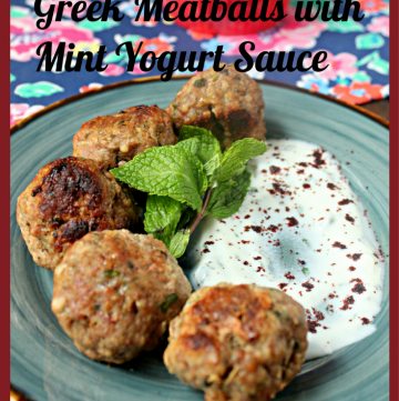 Keftedes - Greek Meatballs with Mint Yogurt Sauce
