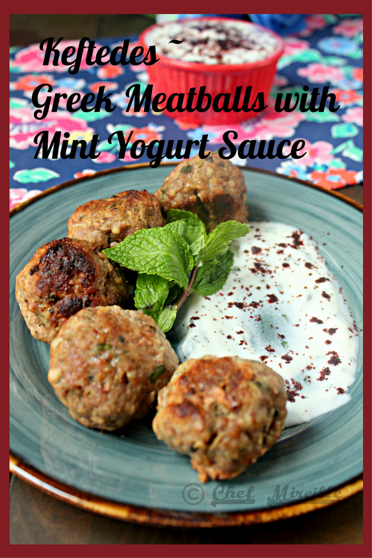 Keftedes - Greek Meatballs with Mint Yogurt Sauce