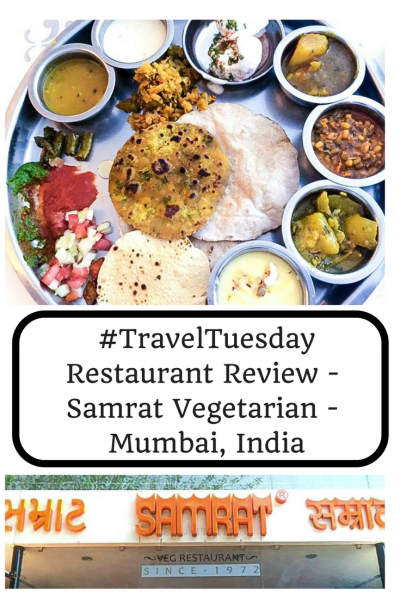 #TravelTuesday - Restaurant Review - Samrat - Mumbai, India