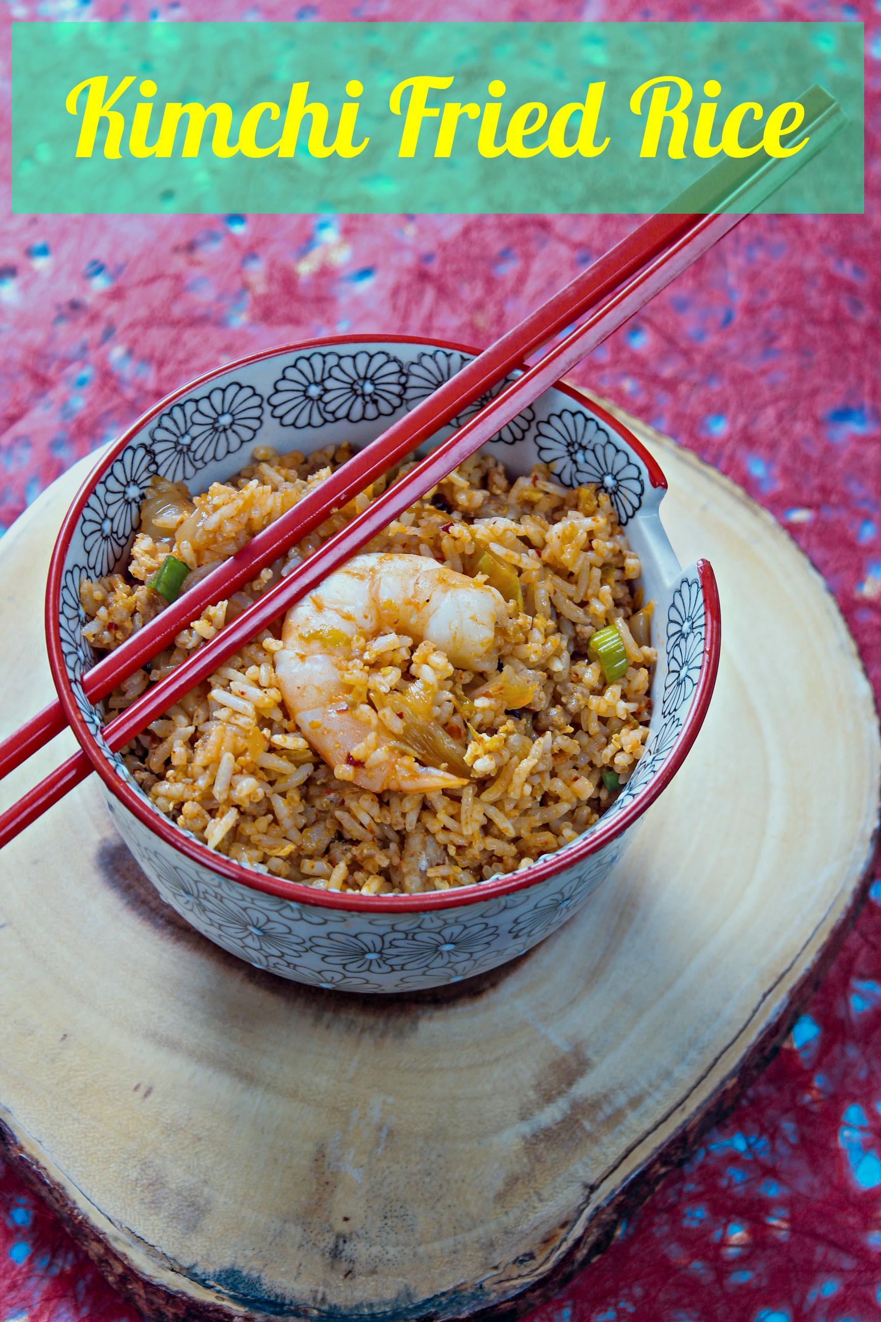 Kimchi Fried Rice - How to Make the PERFECT Fried Rice