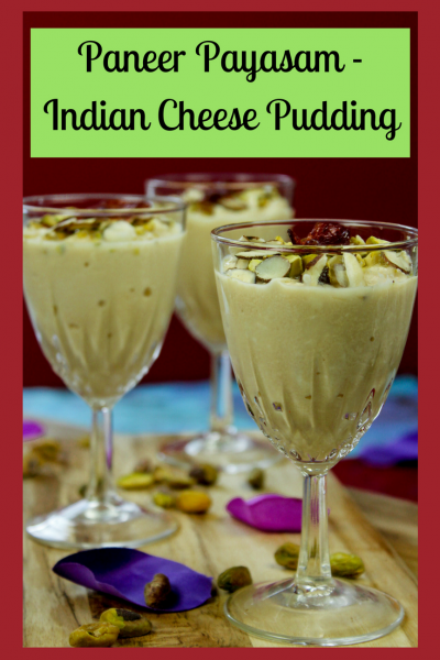 Paneer Payasam - Indian Cheese Pudding