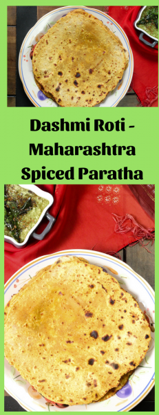 Dashmi Roti - Maharashtra Spiced Paratha