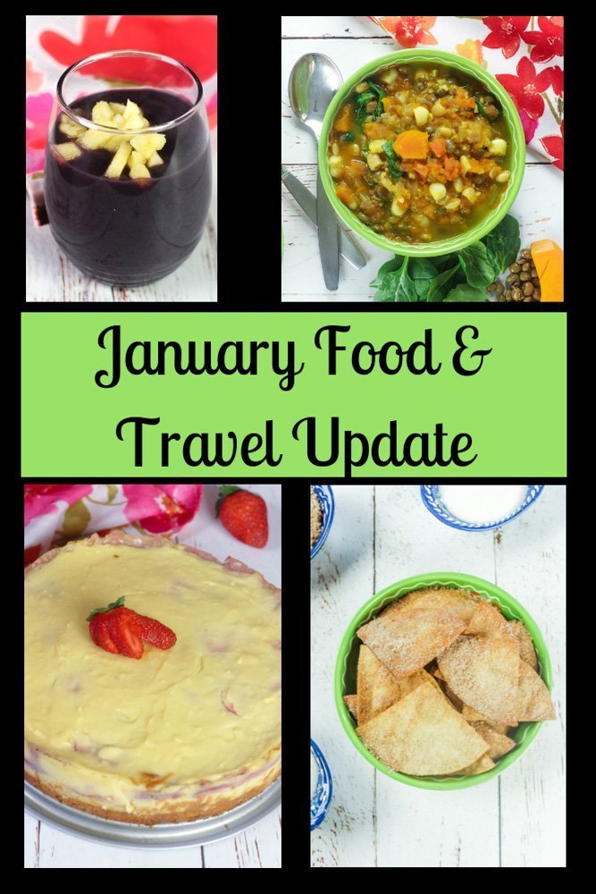 January Food & Travel Update