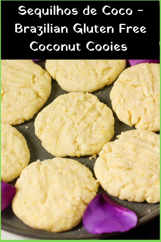 Sequilhos de Coco – Brazilian Coconut Cookies recipe