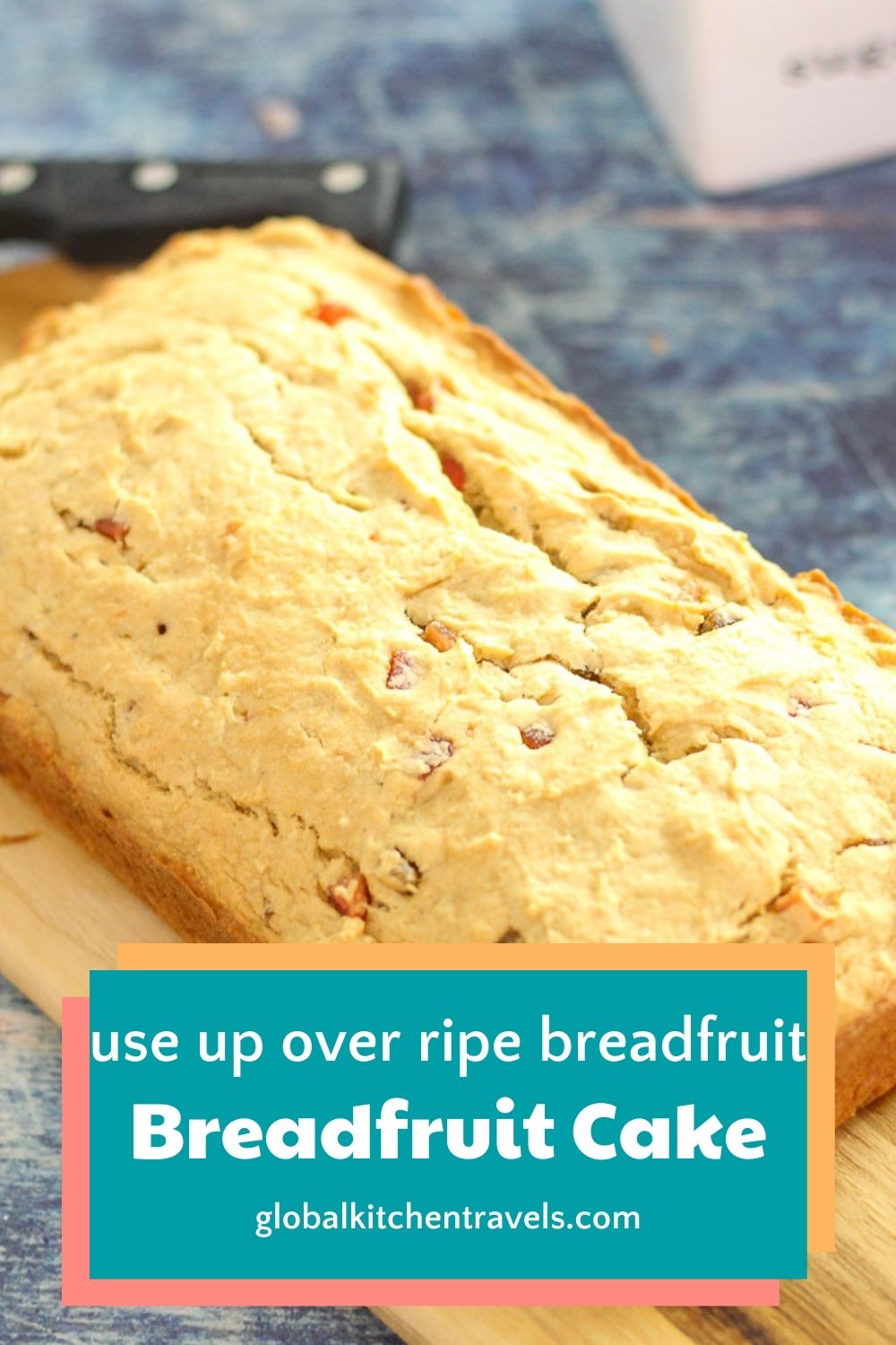 Caribbean Breadfruit Bread • The Breadfruit People