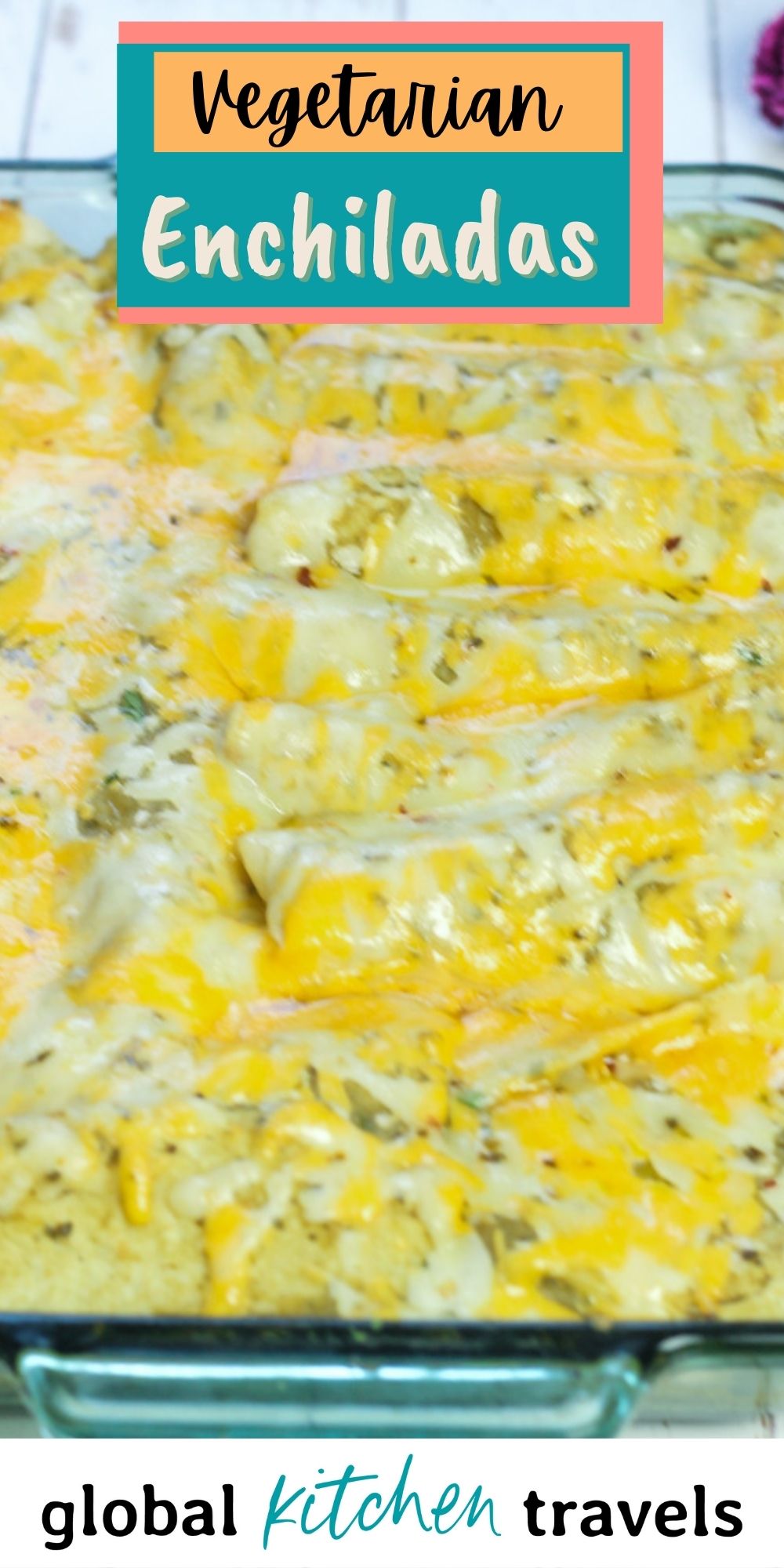 Vegetarian Enchiladas Verde with text