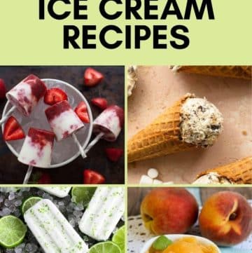 Homemade Ice Cream Recipes with text for Pinterest